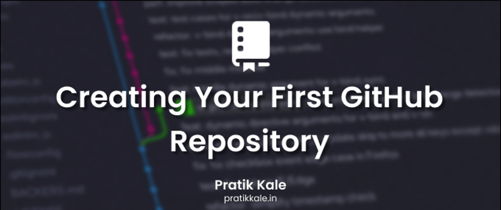 Creating Your First GitHub Repository