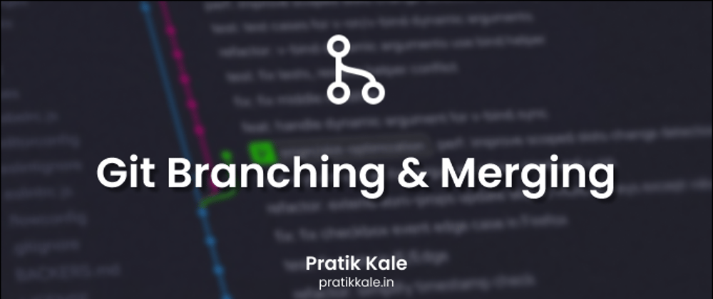 Git Branching and Merging